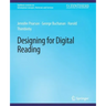 Designing for Digital Reading