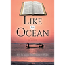 Like An Ocean Volume I Lent and Easter