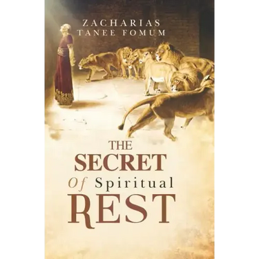 The Secret of Spiritual Rest