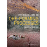 Introduction to Ore-Forming Processes