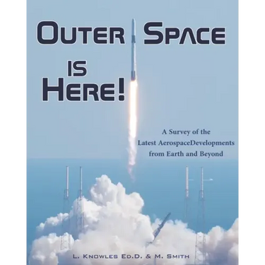 Outer Space Is Here! A Survey of the Latest Aerospace Developments from Earth and Beyond