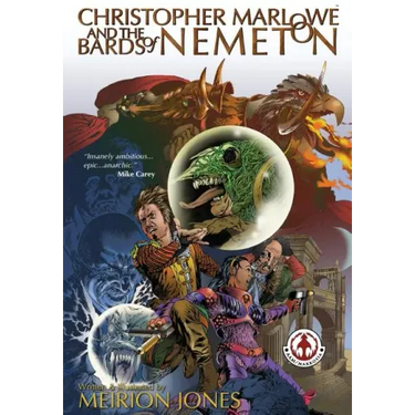 Christopher Marlowe & the Bards of Nemeton
