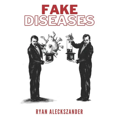 Fake Diseases