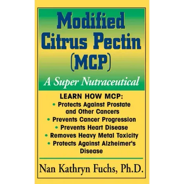 Modified Citrus Pectin (McP): A Super Nutraceutical