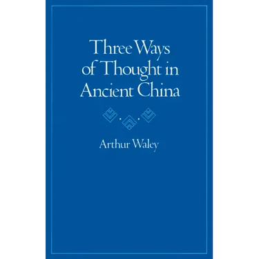 Three Ways of Thought in Ancient China