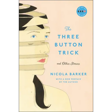 The Three Button Trick and Other Stories