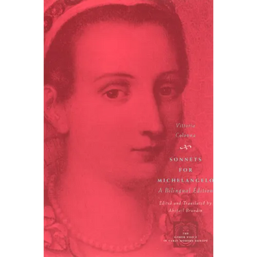 Sonnets for Michelangelo: A Bilingual Edition