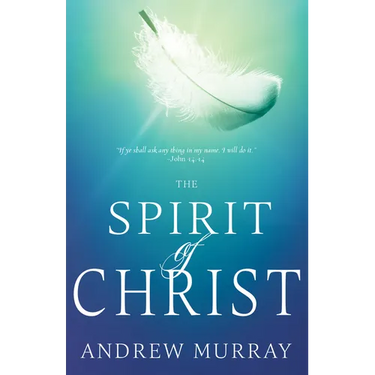 The Spirit of Christ