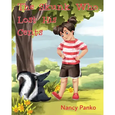 The Skunk Who Lost His Cents