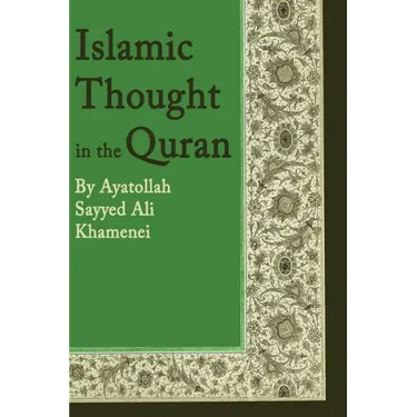 Islamic Thought in the Quran