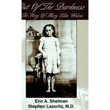 Out of the Darkness: The Story of Mary Ellen Wilson