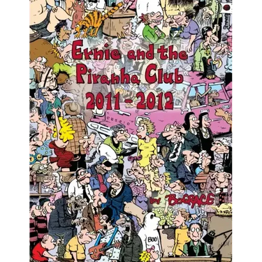 Ernie and the Piranha Club 2011-2012
