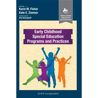 Early Childhood Special Education Programs and Practices