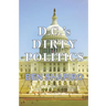 D.C.'s Dirty Politics