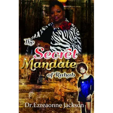 The Secret Mandate of Rahab