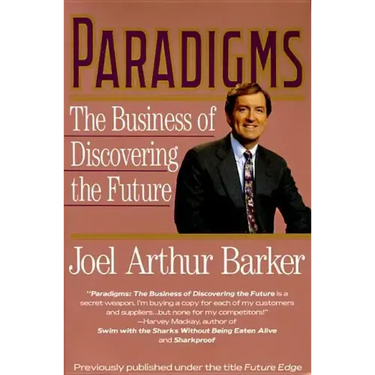 Paradigms: Business of Discovering the Future, the
