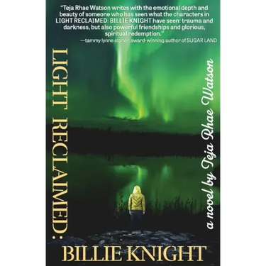 Light Reclaimed: Billie Knight