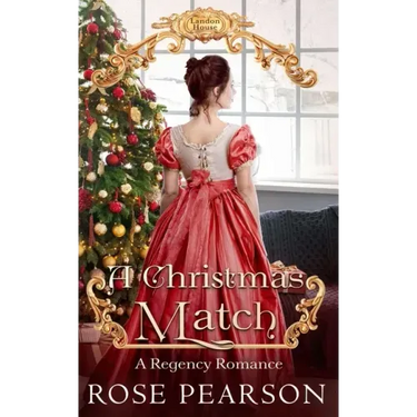 A Christmas Match: A Regency Romance
