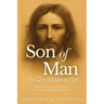 Son of Man: The Glory Hidden in Flesh