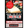 How to Play Roulette