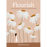 Flourish: A Journey of Healing and Growth