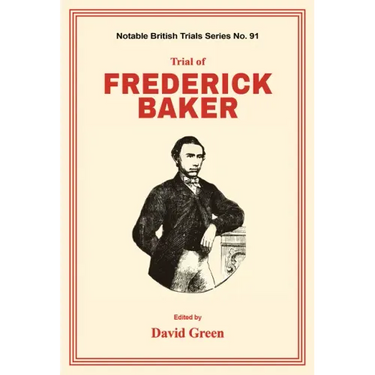 Trial of Frederick Baker