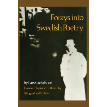 Forays into Swedish Poetry