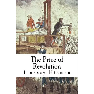 The Price of Revolution