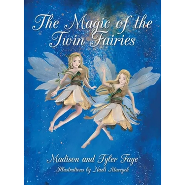 The Magic of the Twin Fairies