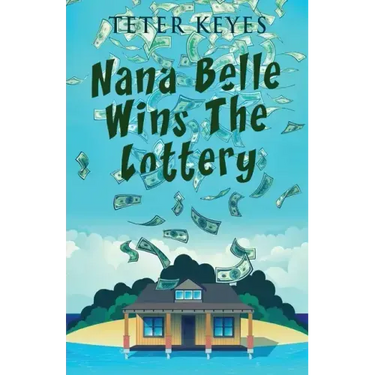 Nana Belle Wins The Lottery