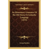 An Elementary Grammar of the Old Norse or Icelandic Language (1870)