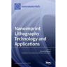 Nanoimprint Lithography Technology and Applications