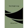 Tom Cringle'S Log