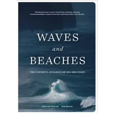 Waves and Beaches: The Powerful Dynamics of Sea and Coast
