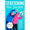 Stretching For Seniors