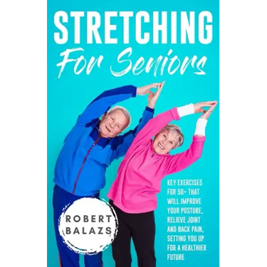 Stretching For Seniors