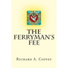 The Ferryman's Fee