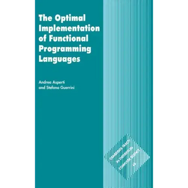 The Optimal Implementation of Functional Programming Languages