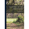 The Spirit of the Mountains