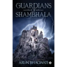 Guardians Of Shambhala
