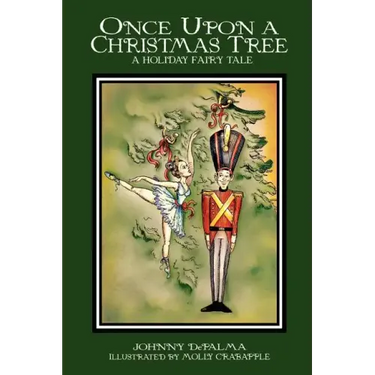 Once Upon a Christmas Tree - A Holiday Fairy Tale