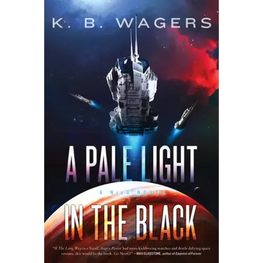 A Pale Light in the Black: A Neog Novel
