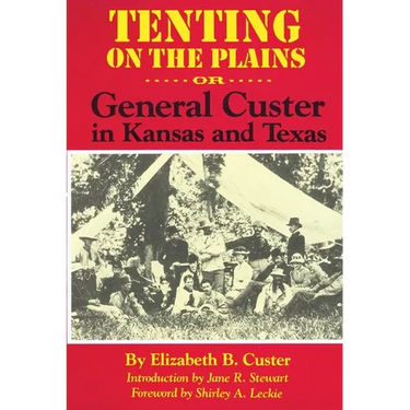 Tenting on the Plains: Or, General Custer in Kansas and Texas Volume 46