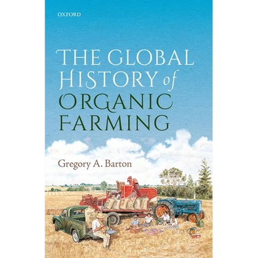 Global History of Organic Farming