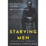 Starving Men: An Irish psychiatrist, a professional killer, and a twisted revenge for history.