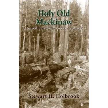 Holy Old Mackinaw