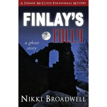 Finlay's Folly: a ghost story
