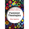 Feminist Theologies: The Basics