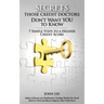 Secrets Those Credit Doctors Don't Want You To Know: 7 Simple Steps to a Higher Credit Score & Avoiding a Debt Sentence
