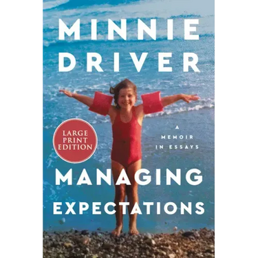 Managing Expectations: A Memoir in Essays